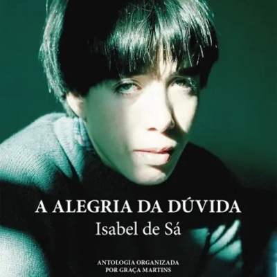Capa do livro A ALEGRIA DA DÚVIDA de Isabel de Sá