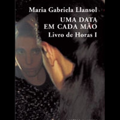 Capa do livro UMA DATA EM CADA MÃO de Maria Gabriela Llansol com imagem de reflexo num espelho
