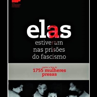 Capa de livro preta com texto 'elas estiveram nas prisões do fascismo' e fotos em preto e branco de mulheres.