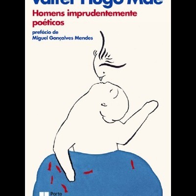 Capa de livro Valter Hugo Mãe Homens imprudentemente poéticos