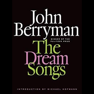 Capa de livro The Dream Songs de John Berryman com fundo preto e texto colorido