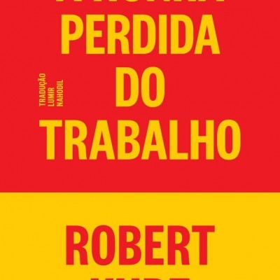 Capa de livro A Honra Perdida do Trabalho de Robert Kurz com fundo vermelho e amarelo