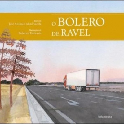 Capa de livro com ilustração de estrada e camião branco, título O BOLERO DE RAVEL