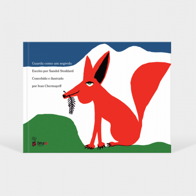 Capa de livro infantil com ilustração de raposa vermelha e texto do título e autores