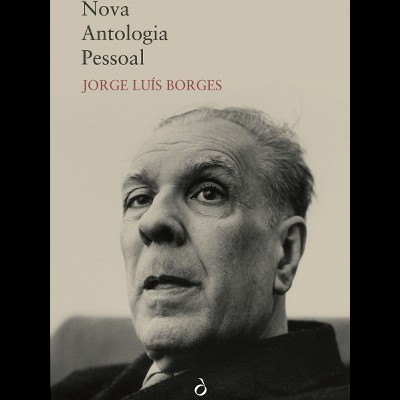 Capa do livro Nova Antologia Pessoal de Jorge Luís Borges com fotografia em tons sépia