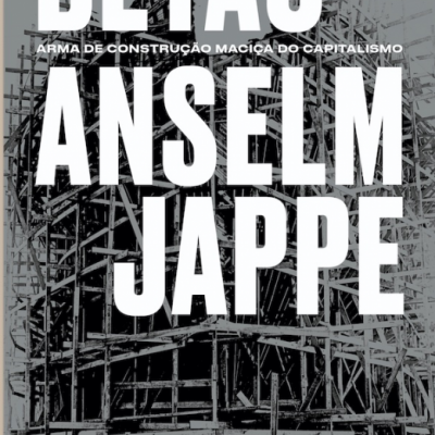Capa de livro com construção em andaimes e texto 'BETÃO ANSELM JAPPE'