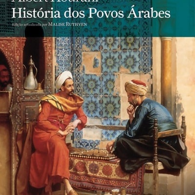 Capa do livro História dos Povos Árabes com ilustração de homens em trajes árabes sentados