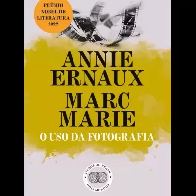 Capa do livro O Uso da Fotografia com fundo cinza e detalhes amarelos e laranja