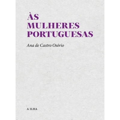 Capa de livro ÀS MULHERES PORTUGUESAS de Ana de Castro Osório em fundo cinzento claro.