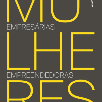 Capa de livro 'Mulheres Empresárias Empreendedoras' com fundo cinzento e texto amarelo e branco