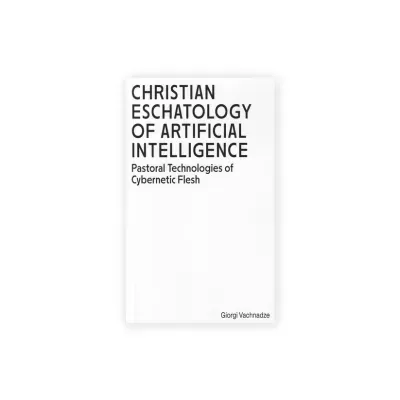 Capa de livro branca com texto preto Christian Eschatology of Artificial Intelligence e autor Giorgi Vachnadze