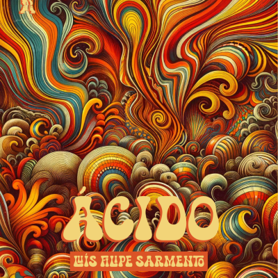 Capa abstrata colorida com texto ACIDO e LUÍS FILIPE SARMENTO