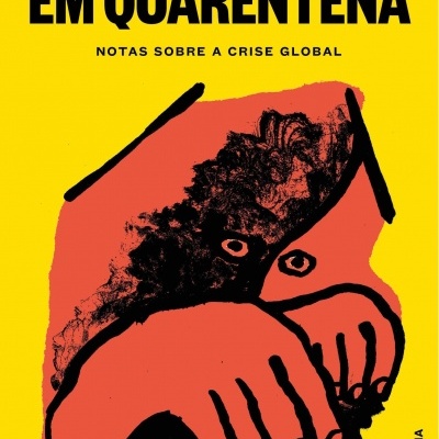 Capa de livro amarela com texto CAPITALISMO EM QUARENTENA e ilustração abstrata vermelha e preta.