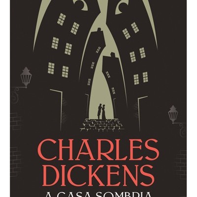 Capa de livro 'A Casa Sombria' de Charles Dickens com edifícios inclinados em preto e cinza