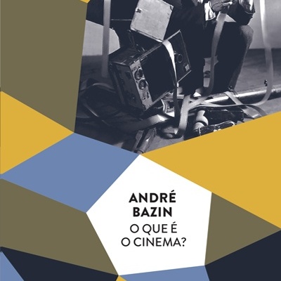 Capa de livro 'O Que É O Cinema?' de André Bazin com padrão geométrico e foto em preto e branco