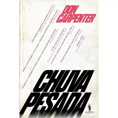 Capa de livro 'CHUVA PESADA' de Don Carpenter com texto em preto e vermelho sobre fundo branco