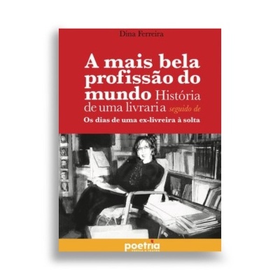 Capa de livro 'A mais bela profissão do mundo' de Dina Ferreira com imagem a preto e branco de uma mulher sentada em cadeira rodeada de livros