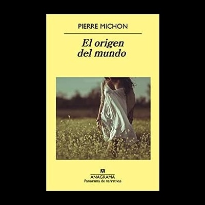 Capa de livro 'El origen del mundo' de Pierre Michon com imagem de pessoa em campo
