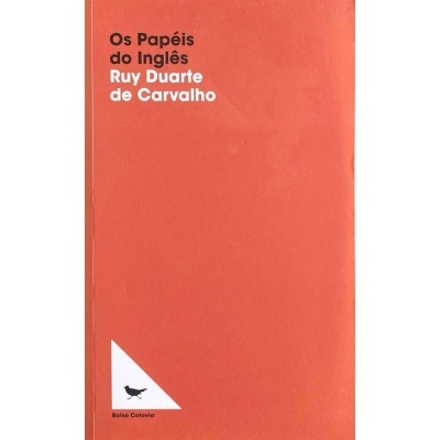 Capa do livro Os Papéis do Inglês de Ruy Duarte de Carvalho