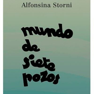 Capa de livro com título 'mundo de siete pozos' e autor Alfonsina Storni