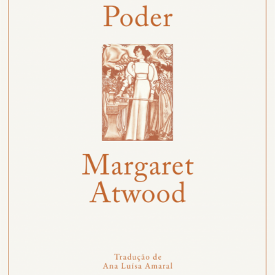 Capa do livro Políticas de Poder de Margaret Atwood, tradução de Ana Luísa Amaral