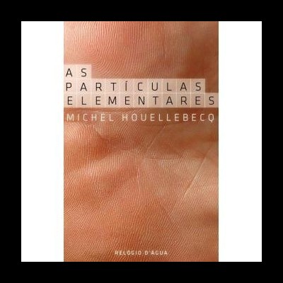Capa de livro As Partículas Elementares
