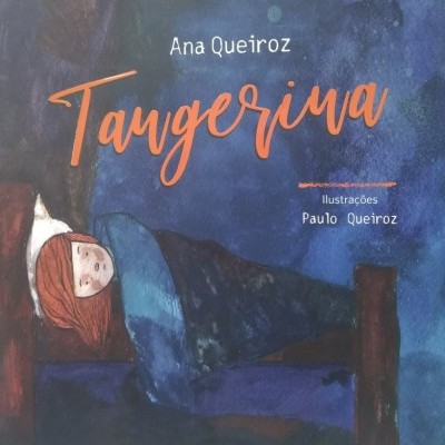 Capa de livro 'Tangerina' com ilustração de criança deitada numa cama azul