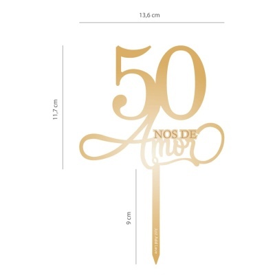 Decoração dourada com texto 50 ANOS DE Amor em acrílico