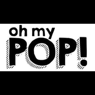 Oh my Pop!
