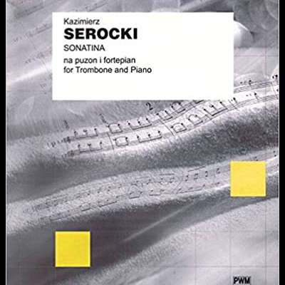 Capa de partitura musical com texto Kazimierz Serocki Sonatina para trombone e piano