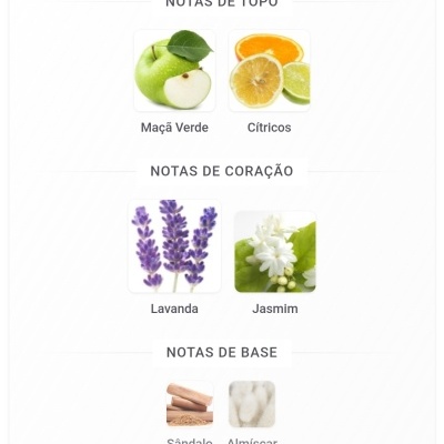 Notas de fragrância: topo com maçã verde e cítricos, coração com lavanda e jasmim, base com sândalo e almíscar