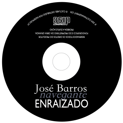 CD preto com texto branco e cinzento José Barros navegante ENRAIZADO