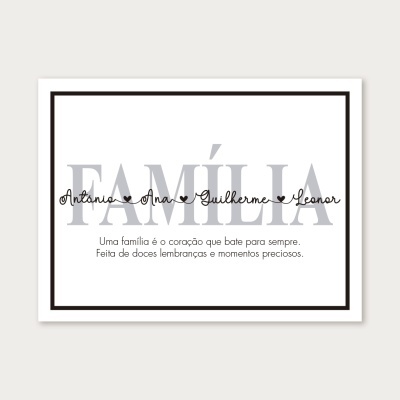 Quadro decorativo branco com moldura preta e texto sobre família em português.