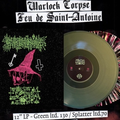 Disco de vinil verde e splatter com capa preta e texto Warlock Corpse Feu de Saint-Antoine