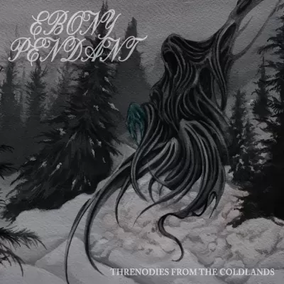 Capa de álbum com arte abstrata e textos Ebony Pendant e Threnodies From The Coldlands