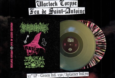 Disco de vinil verde e splatter com capa preta e texto Warlock Corpse Feu de Saint-Antoine
