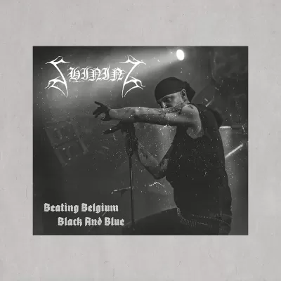 Capa de álbum em preto e branco com cantor no palco, texto SHINING e Beating Belgium Black And Blue