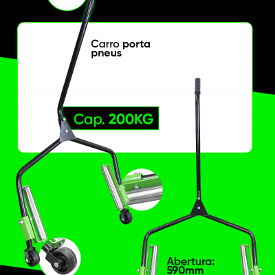 Carro porta pneus preto com detalhes verdes, rodas, e especificações 200KG e 590mm.