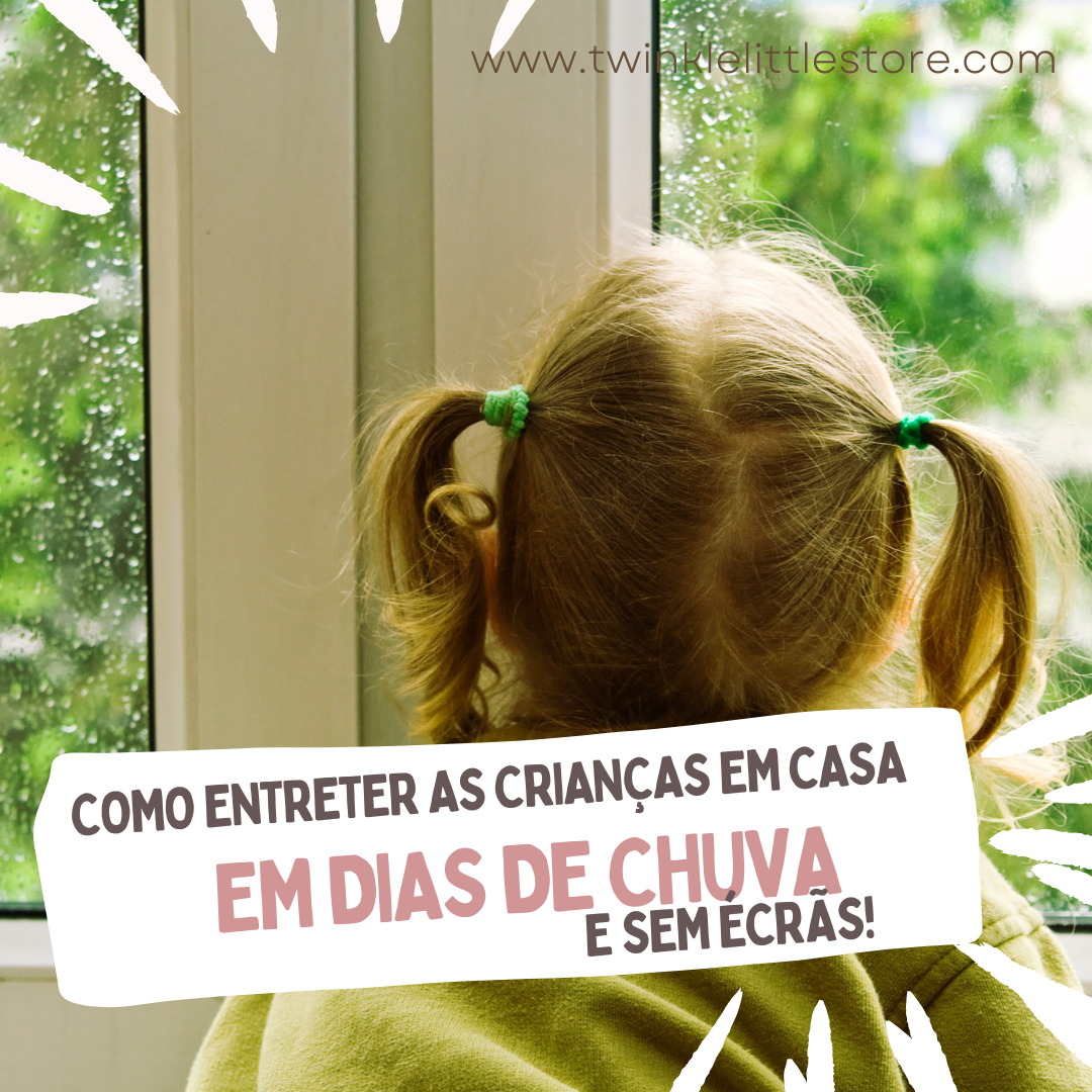 Criança de costas olhando pela janela com gotas de chuva e texto sobre entreter crianças em dias de chuva