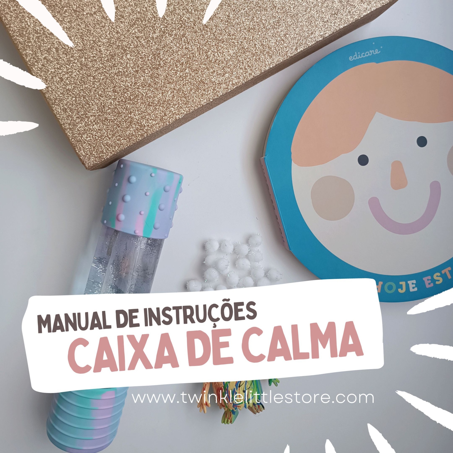 Caixa de calma com vários itens coloridos e texto explicativo