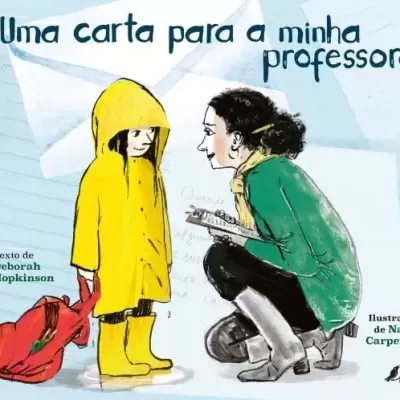Capa de livro com ilustração de professora e criança em roupa impermeável amarela