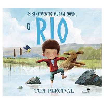 Capa do livro 'Os sentimentos mudam como... O RIO' com criança e cão brincando na água.