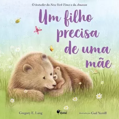 Capa de livro com ursos e texto 'Um filho precisa de uma mãe'