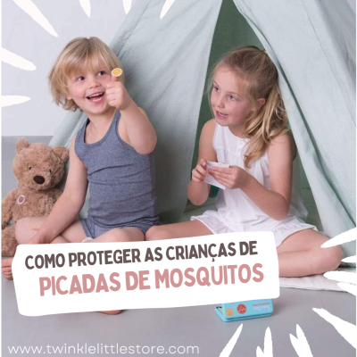 Crianças dentro de tenda com urso de peluche e texto sobre proteção contra picadas de mosquitos