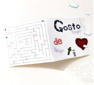 Mini livro com atividade Gosto de Ti / Mini livro Princesa Guerreira Cartão em papel com labirinto e texto Gosto de ti com coração vermelho