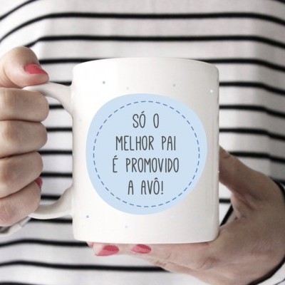 Caneca branca com frase para pai promovido a avô