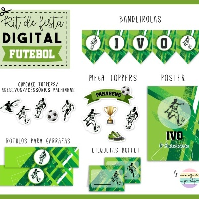 Kit digital de festa futebol com bandeirolas, toppers, etiquetas e poster verdes.