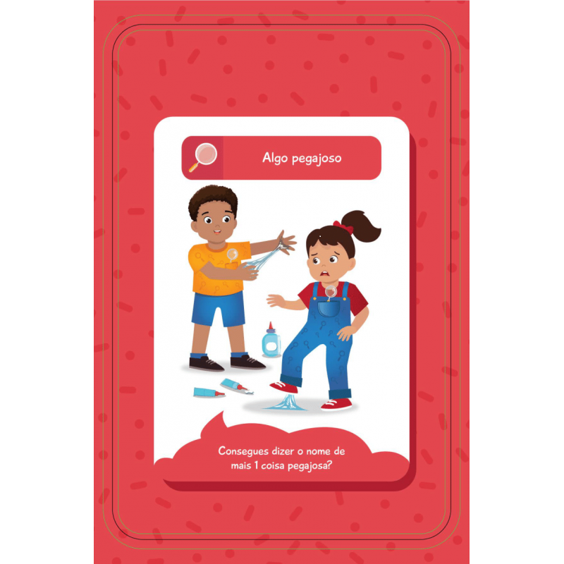 Cartão ilustrado para crianças com dois personagens interagindo com cola e tubos no chão, texto 'Algo pegajoso' e pergunta em português.
