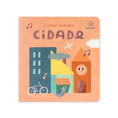 Capa de livro sonoro ilustrada com edifícios, bicicleta, pombo e avião, título Cidade