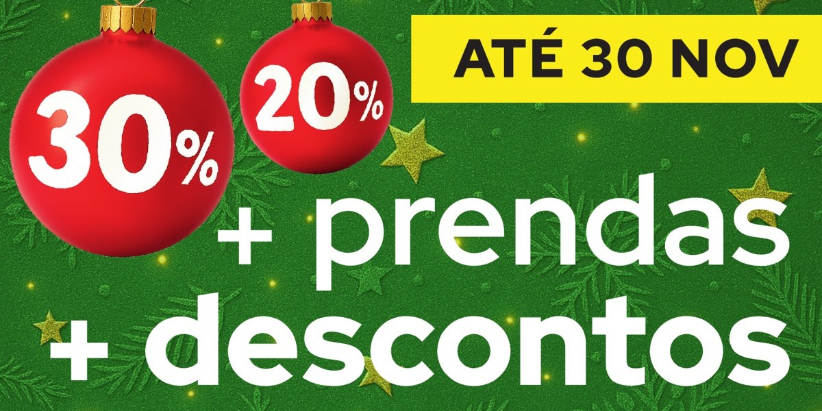 Bolas de Natal vermelhas com descontos 30% e 20% em fundo verde com texto promocional até 30 novembro